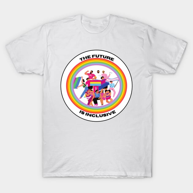 The Future is Inclusive II T-Shirt by Gedwolcraeft